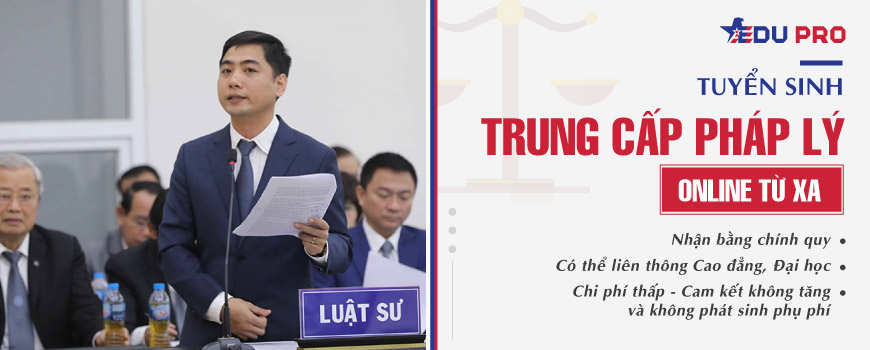 Trung cấp pháp lý online từ xa